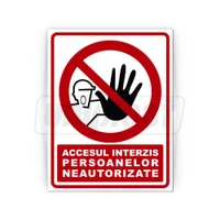 Табличка информационная "ACCES INTERZIS persoanelor neautorizate" на композитной основе с УФ-печатью, 20 x 26 см