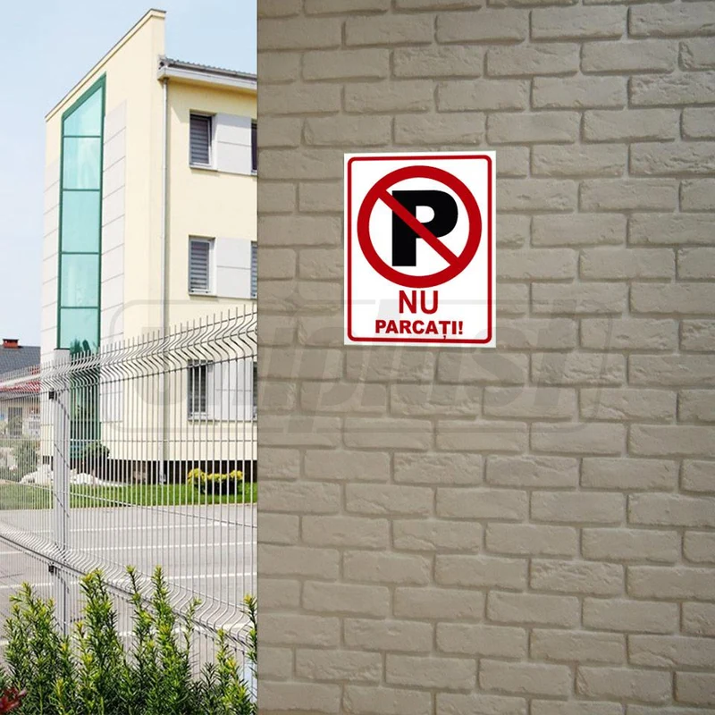 Indicator de avertizare "NU PARCATI" din compozit cu imprimare UV directa, 20 x 26 cm 2