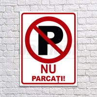 Indicator de avertizare "NU PARCATI" din compozit cu imprimare UV directa, 20 x 26 cm 3